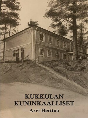 cover image of Kukkulan kuninkaalliset